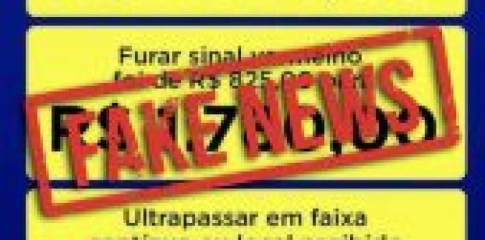 Fake News: aumento de valores de multas é mentira!